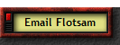 Email Flotsam
